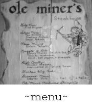 Ole Miner's Menu